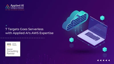 7Targets Goes Serverless with Applied AI’s AWS Expertise featured image
