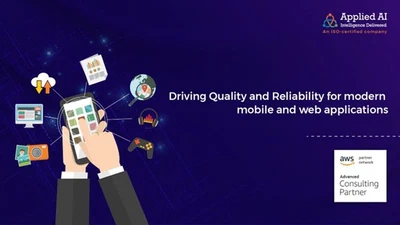 Driving Quality and Reliability for modern mobile and web applications featured image