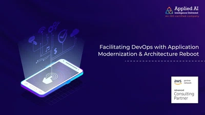 Facilitating DevOps with Application Modernization & Architecture Reboot featured image