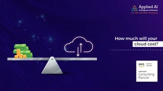 How much will your cloud cost?