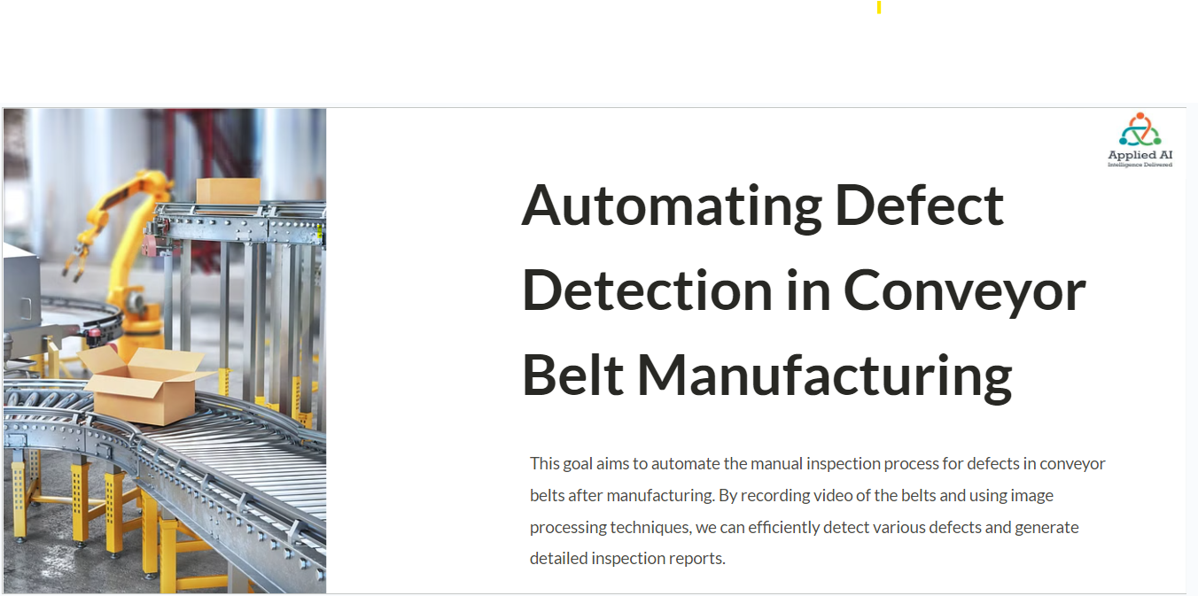Revolutionizing Conveyor Belt Manufacturing with Automated Defect Detection