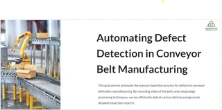 Revolutionizing Conveyor Belt Manufacturing with Automated Defect Detection